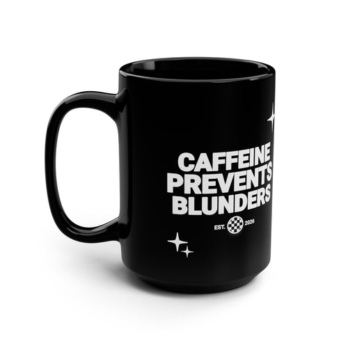 Caffeine Prevents Blunders Endgame Mug
